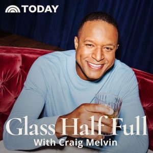 Glass Half Full with Craig Melvin
