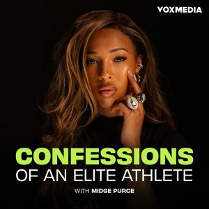 Confessions of an Elite Athlete with Midge Purce