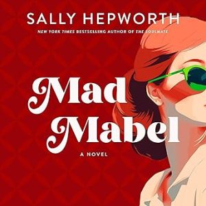Mad Mabel: A Novel 