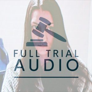 Full Trial Audio: Lindsay Clancy Triple Murder
