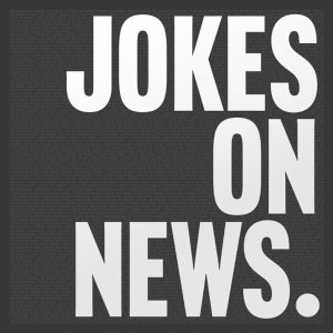 Jokes On News