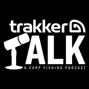 Trakker Talk, a carp fishing podcast