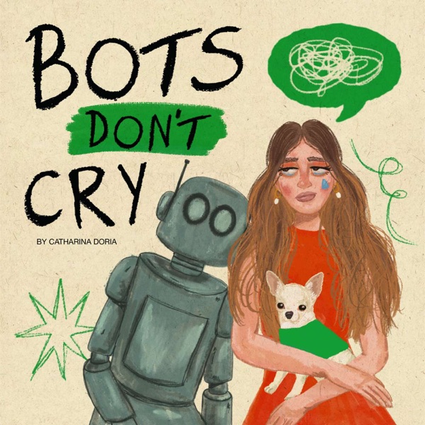 Bots Don't Cry