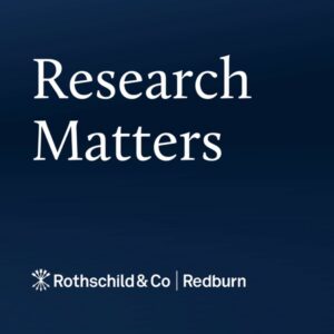 Research Matters by Rothschild &amp; Co Redburn