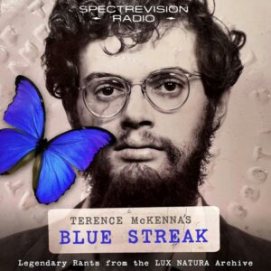 Terence McKenna's Blue Streak